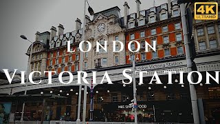 London Victoria Station Walk Through England 4K [upl. by O'Connor]